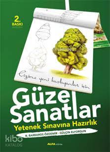 Güzel Sanatlar Yetenek Sınavına Hazırlık - Kitapiks.com