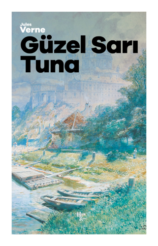 Güzel Sarı Tuna - Kitapiks.com
