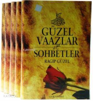Güzel Vaazlar ve Sohbetler 2