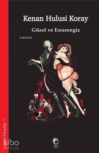Güzel ve Esrarengiz