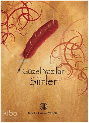 Güzel Yazılar Şiirler