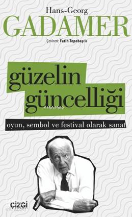 Güzelin Güncelliği - Kitapiks.com