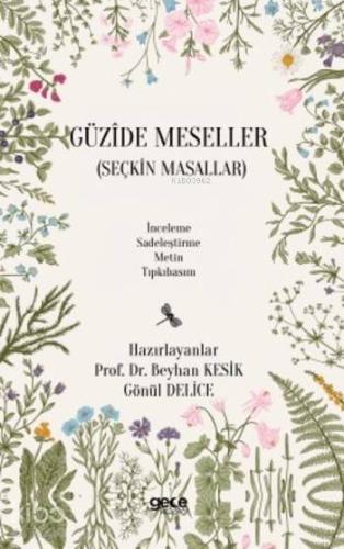Güzide Meseller; Seçkin Masallar