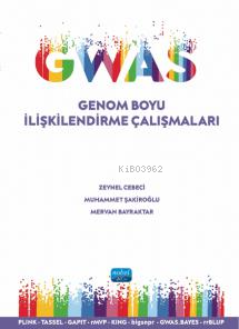 GWAS - Genom Boyu İlişkilendirme Çalışmaları - Kitapiks.com