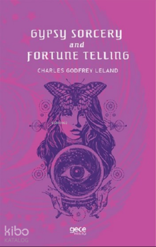 Gypsy Sorcery and Fortune Telling