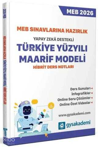 Gysakademi 2026 MEB Sınavlarına Hazırlık Yapay Zeka Destekli Türkiye Yüzyılı Maarif Modeli Ders Notları