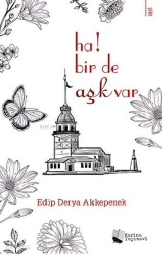 Ha! Bir de Aşk Var - Kitapiks.com