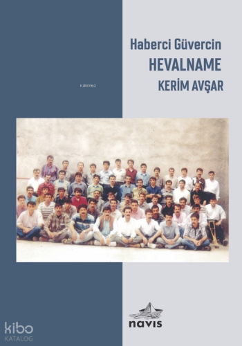 Haberci Güvercin Hevalname