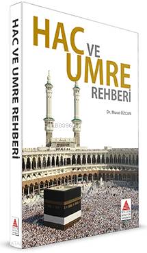 Hac ve Umre Rehberi