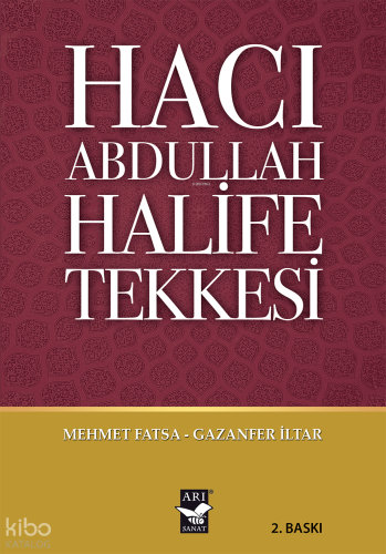 Hacı Abdullah Halife Tekkesi