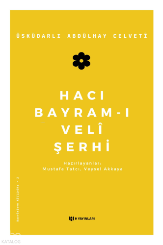 Hacı Bayram-ı Veli Şerhi