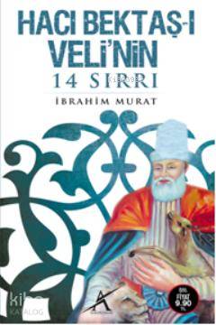 Hacı Bektaş-ı Veli'nin 14 Sırrı (Cep Boy)