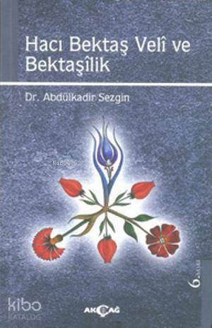 Hacı Bektaş Veli ve Bektaşilik