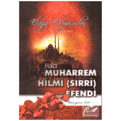 Hacı Muharrem Hilmi (Sırri) Efendi