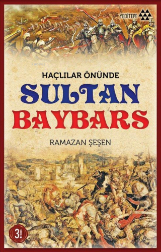 Haçlılar Önünde Sultan Baybars - Kitapiks.com