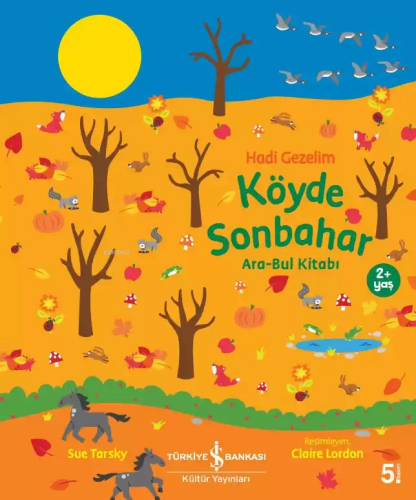Hadi Gezelim Köyde Sonbahar Ara-Bul Kitabı - Kitapiks.com