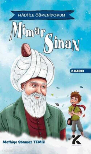 Hadi İle Öğreniyorum-Mimar Sinan