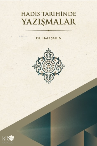 Hadis Tarihinde Yazışmalar