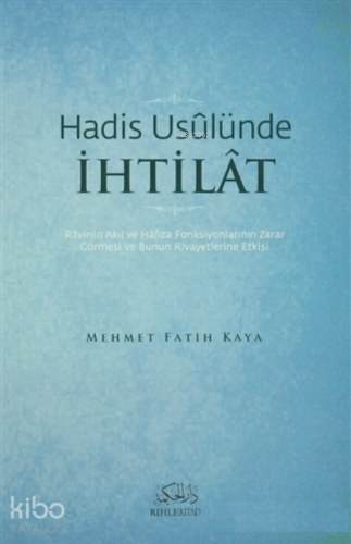 Hadis Usulünde İhtilat