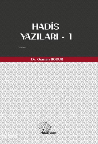 Hadis Yazıları - 1
