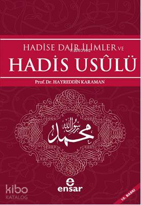 Hadise Dair İlimler ve Hadis Usulü