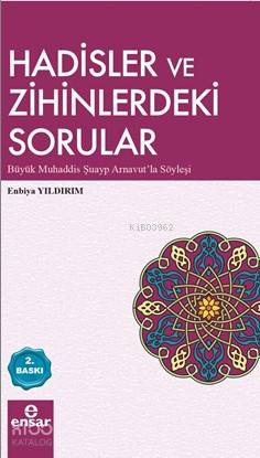 Hadisler ve Zihinlerdeki Sorular