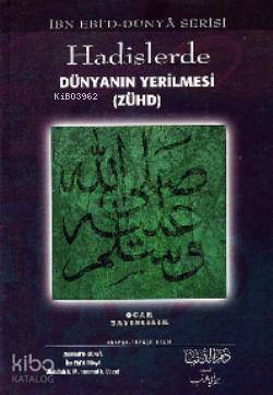 Hadislerde Dünyanın Yerilmesi (Zühd)