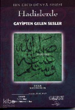 Hadislerde Gayipten Gelen Sesler