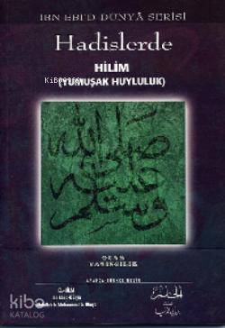 Hadislerde Hilim (yumuşak Huyluluk)