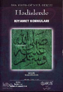 Hadislerde Kıyamet Korkuları