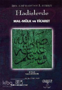 Hadislerde Mal - Mülk ve Ticaret