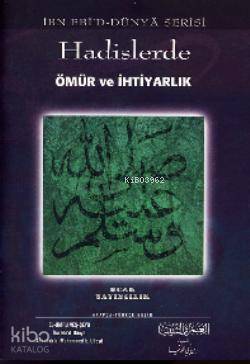 Hadislerde Ömür ve İhtiyarlık