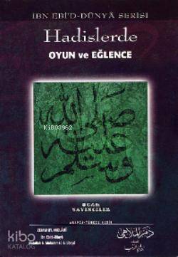 Hadislerde Oyun ve Eğlence