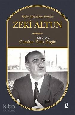 Hâfız, Mevlidhan, Bestekâr Zeki Altun