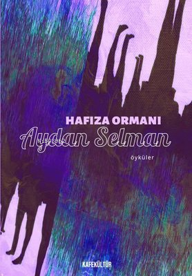 Hafıza Ormanı - Kitapiks.com