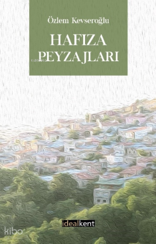 Hafıza Peyzajları