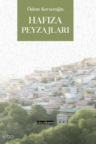 Hafıza Peyzajları