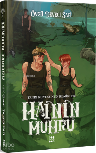 Hainin Mührü 2 (Ciltli);Tanrı Kuyusunun Kemikleri