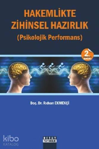 Hakemlikte Zihinsel Hazırlık; Psikolojik Performans