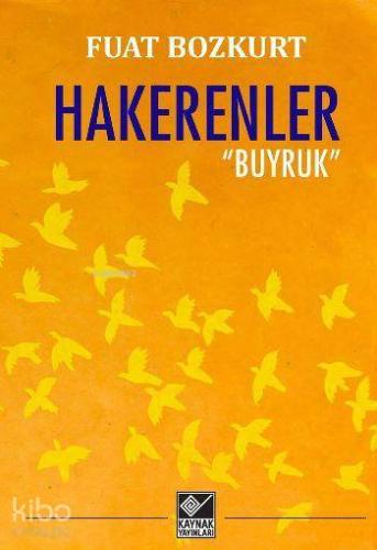 Hakerenler; Buyruk - Kitapiks.com