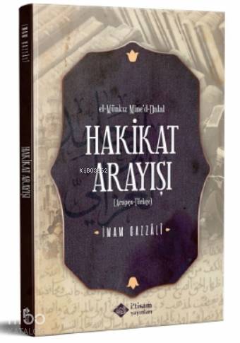 Hakikat Arayışı El Münkız Mine'D-Dalal Arapça