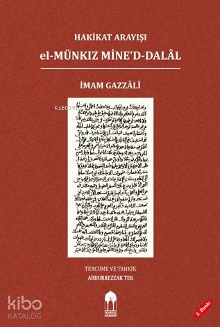 Hakikat Arayışı el-Münkız Mine'd-Dalâl (Türkçe=Arapça); El-Münkız Mine'd-Dalal