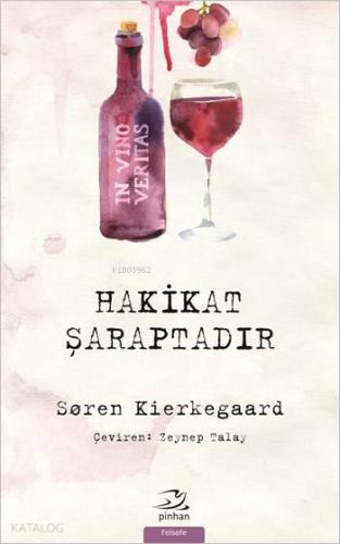 Hakikat Şaraptadır - Kitapiks.com
