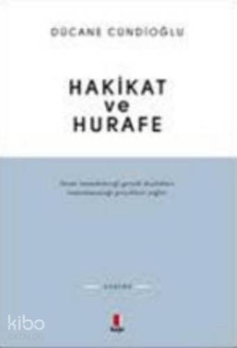 Hakikat ve Hurafe