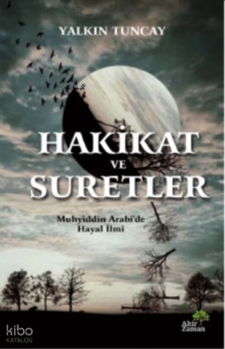 Hakikat ve Suretler