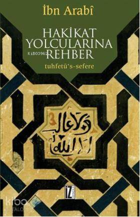 Hakikat Yolcularına Rehber