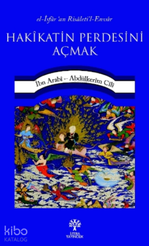 Hakîkatin Perdesini Açmak - Kitapiks.com