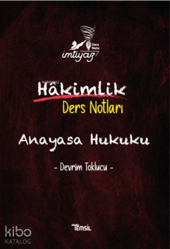 Hakimlik Ders Notları;Anayasa Hukuku