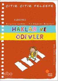 Haklar ve Ödevler; Çıtır Çıtır Felsefe 15