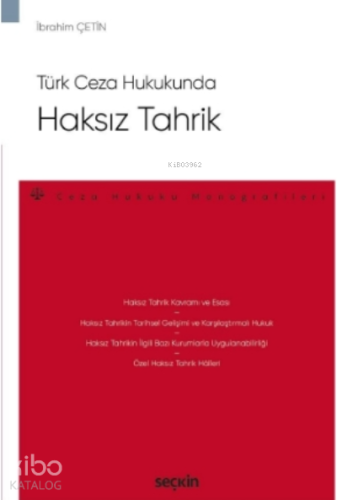 Haksız Tahrik;Ceza Hukuku Monografileri